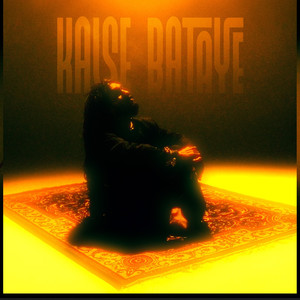 Kaise Bataye
