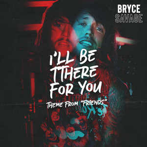 I'll Be There for You - Theme from