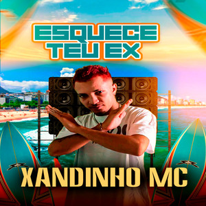 Esquece Teu Ex (Remix|Explicit)