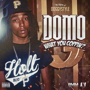 What You Coppin? (Explicit)