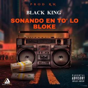 Sonando En To Lo Bloke (Explicit)