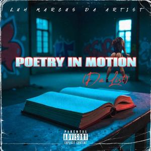 POETRY IN MOTION (Da List) (Explicit)
