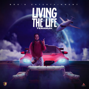 Living The Life (Explicit)