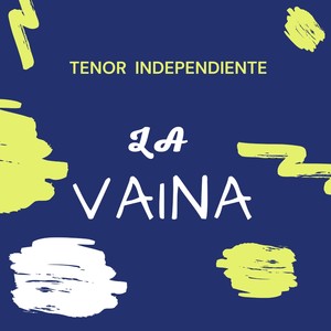 La Vaina (Explicit)