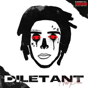 Дилетант (Explicit)