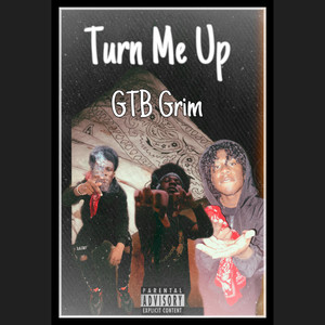 Turn Me Up (Explicit)