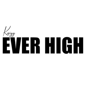 Ever High (Explicit)