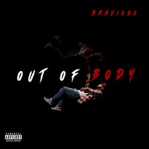 Out Of Body (Explicit)