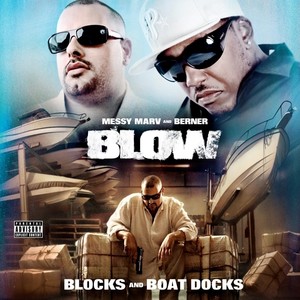 Blow: Blocks and Boat Docks (Explicit)