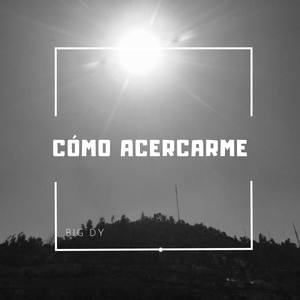 Como Acercarme