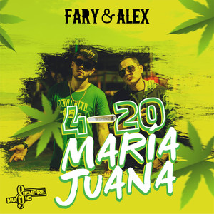 4-20 María Juana (Explicit)