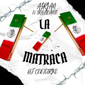 La Matraca (Explicit)