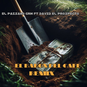 El Baron Del Cafe (Remix)