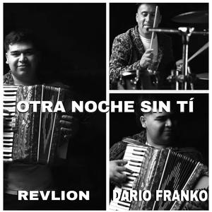 OTRA NOCHE SIN TÍ (feat. DARIO FRANKO)