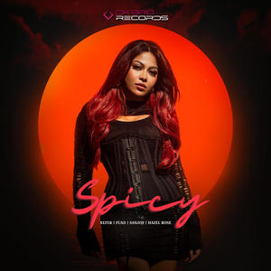 Spicy (feat. Hazel Rose)