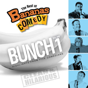 The Best Of Bananas Comedy: Bunch Volume 1 Second Edition