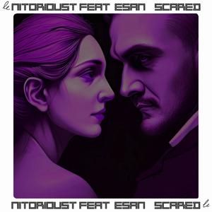 Scared (feat. Esan)