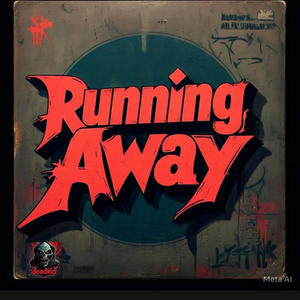 Running Away