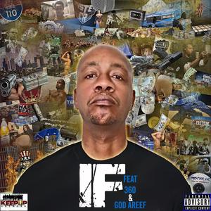 If (feat. God Areef & 360) [Explicit]