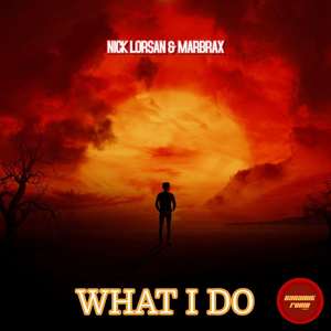 What I Do (Extended Mix)