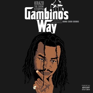 Gambino's Way (Feat. Lucci Gambino)