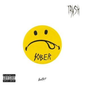 Sober (Explicit)