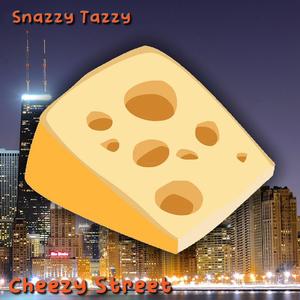 Cheezy Street