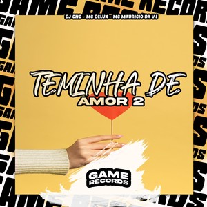 Teminha de Amor 2 (Explicit)