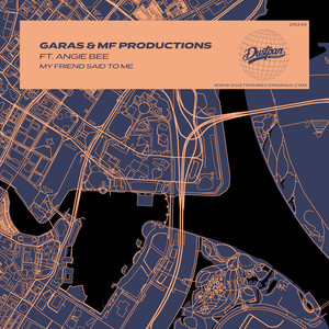 My Friend Said To Me (Instrumental Mix)