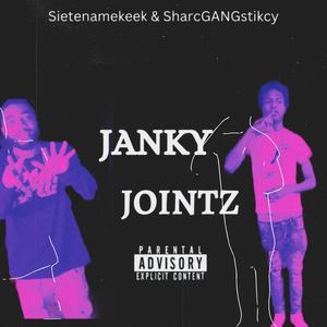 JANKY JOINTZ (feat. SieteNameKeek) (Explicit)