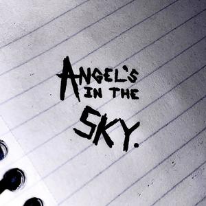 Angels In The Sky(feat. Illustrious)