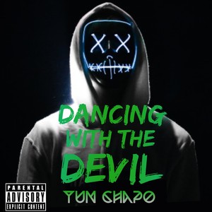 DANCING WITH THE DEVIL (Explicit)