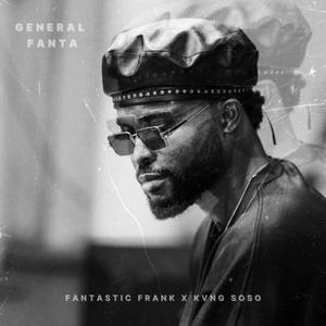 General Fanta (feat. Kvng Soso)