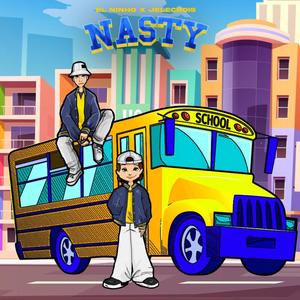 NASTY (feat. Jelecrois) (Explicit)