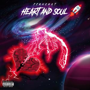 Heart And Soul (Explicit)