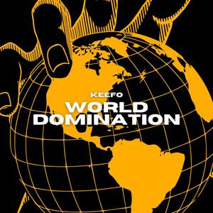 World Domination (Explicit)