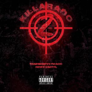 Killarado 2 & 2.5 (Explicit)