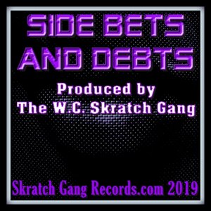 Side Bets and Debts (Explicit)