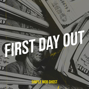 First Day Out (Explicit)