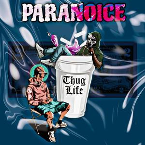 PARANOICE (feat. SHOONYA) (Explicit)