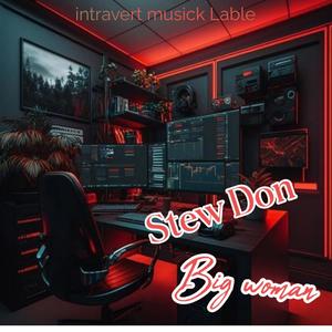 Big woman (Explicit)