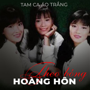 Theo bóng hoàng hôn