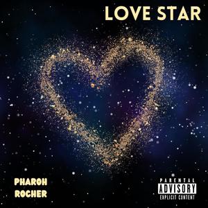 Love Star (Explicit)