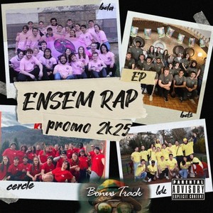 Ensem Rap EP Promo 2k25 (Explicit)