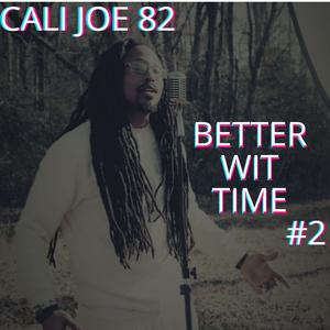 BETTER WIT TIME VOL:2 (Explicit)