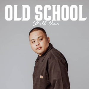 Old School (Explicit)