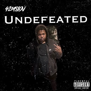 Undefeated (Explicit)