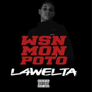 WSN MON POTO (feat. L4WELTA) [Explicit]