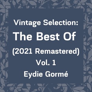 Vintage Selection: The Best Of (2021 Remastered), Vol. 1