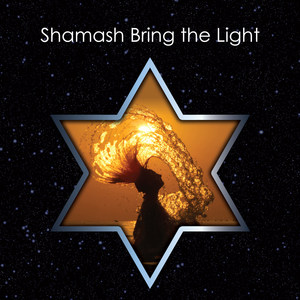 Shamash Bring the Light(feat. Arthur Pingrey)